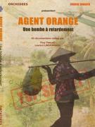 Viêt-Nam : ” Agent Orange “, la bombe à retardement chimique de Monsanto