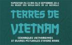 La Rochelle : exposition "Terres de Vietnam" au musée des Beaux-Arts jusqu'au 8 septembre 2014