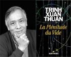 Mardi 13 septembre 2016 - Signature exceptionnelle avec Trinh Xuan Thuan - de 18h à 19h30 (à Paris)