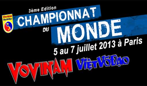 Le Championnat du monde Vovinam à Paris (du 5 au 7 juillet 2013)